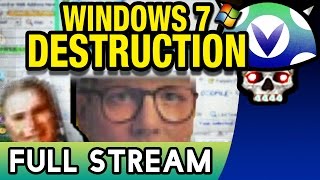 Vinesauce Joel  Windows 7 Destruction  FULL STREAM [upl. by Balsam]