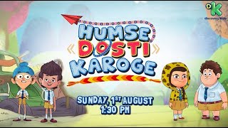 Hum se Dosti Karoge 1  Fukrey Boyzzz  Sunday 1st August 130 PM  Discovery Kids [upl. by Barthold201]