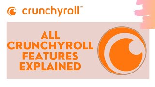 How To Use Crunchyroll Features  Crunchyroll Complete App Guide  2021 [upl. by Dona196]