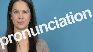 How to Pronounce PRONUNCIATION in American English [upl. by Robenia]