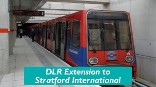 The New DLR Extension to Stratford International [upl. by Haughay]