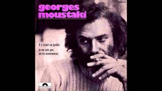 Georges Moustaki  Il y avait un jardin Audio  1971 [upl. by Edrick]