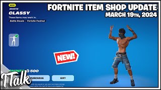 NEW CLASSY EMOTE Fortnite Item Shop March 19th 2024 Fortnite Chapter 5 [upl. by Melvin956]