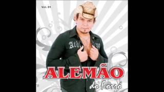 Alemão do Forró vol 01 CD Completo [upl. by Carly]