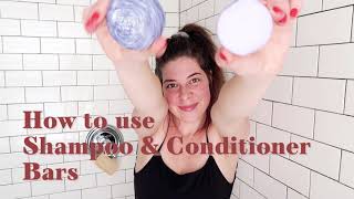 How To Use Shampoo amp Conditioner Bars  The Earthling Co [upl. by Sayles]