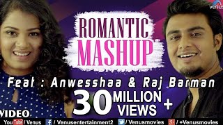 Mashup  HD Full Video  Feat Raj Barman amp Anwesshaa  Ishtar Music [upl. by Tarrsus]