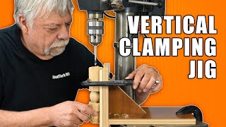 Vertical Clamping Jig  Drill Press Jig [upl. by Warms804]