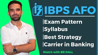 IBPS AFO 202425  Exam Pattern Syllabus Strategy and Career in Banking [upl. by Hsotnas223]