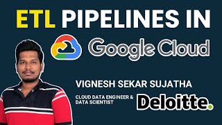 ETL Pipelines in Google Cloud Platform [upl. by Cogswell]