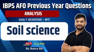 IBPS AFO Previous Year Questions Analysis  Soil Science 17  By Batra Sir [upl. by Nawad]