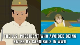 The President who avoided being eaten by cannibals in WWII [upl. by Soluk]