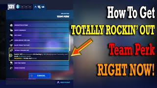 How To Get The Totally Rockin Out Team Perk Right Now  Fortnite Save The World [upl. by Anawt]