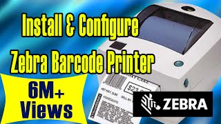 How to Install and Configure zebra barcode printer GC420T [upl. by Neeham]