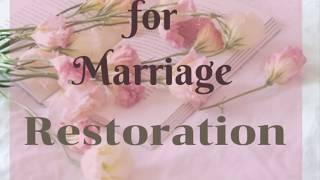 Prayer for Marriage Restoration  POWERFUL Part 14 [upl. by Ydnar7]