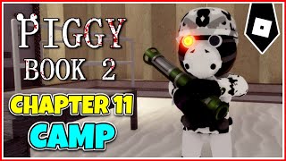 How to ESCAPE the CAMP MAP BOOK 2 CHAPTER 11  ENDING CUTSCENES in PIGGY Walkthrough  ROBLOX [upl. by Anastas]