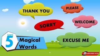 Magic Words for Kids  Good manners  Sorry Please Thank You etc [upl. by Drofla]