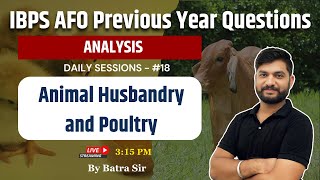 IBPS AFO Previous Year Questions Analysis  Animal Husbandry and Poultry 18  By Batra Sir [upl. by Narad]