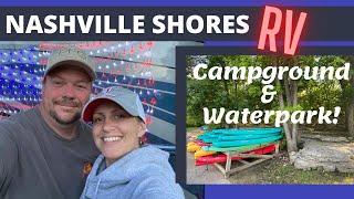 Nashville Shores RV Campground amp Waterpark [upl. by Sanoy]