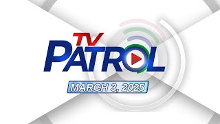 TV Patrol Weekend Playback  March 1 2025 [upl. by Lerrud540]