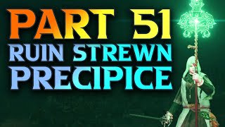 Part 51  Ruin Strewn Precipice walkthrough  Elden Ring Mage Build Guide [upl. by Airyk226]