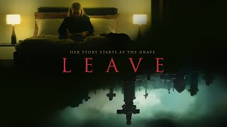 Leave  Trailer 2022 [upl. by Taylor]