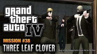 GTA 4  Mission 38  Three Leaf Clover 1080p [upl. by Elfreda]