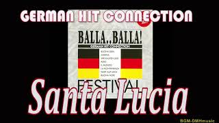 German Hit Connection  Santa Lucia [upl. by Groeg]