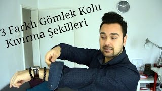 Gömlek Kolu KatlamaGömlek Kolu Nasıl KatlanırHow to cuff sleeves [upl. by Clovis828]