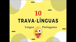 Os 10 travalínguas mais difíceis da Língua Portuguesa [upl. by Perron]