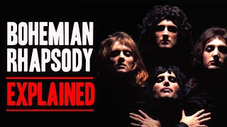 The True Meaning Behind The Song Bohemian Rhapsody [upl. by Other973]