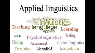 what is Applied Linguistics [upl. by Naira]