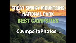 Great Smoky Mountains National Park Best Campsites [upl. by Yelyak22]