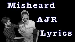 AJR  Misheard Lyrics [upl. by Enetsirk]