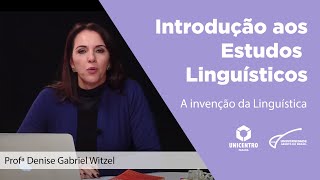 LET Invenção da Linguística [upl. by Petromilli720]