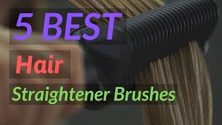 Best Hair Straightener Brushes in 2023 [upl. by Soirtimid995]