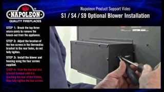 Napoleon S1 S4 amp S9 Optional Blower Installation Tutorial [upl. by Jasper574]