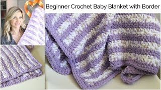 Beginner Crochet Baby Stripes Blanket with BorderBaby Series [upl. by Monti704]