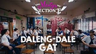 GAT Daleng Dale  Ang Mutya Ng Section E OST Visualizer [upl. by Marie-Ann]