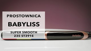 Prostownica Babyliss Super Smooth 235 ST391E  dane techniczne  RTV EURO AGD [upl. by Ilujna]