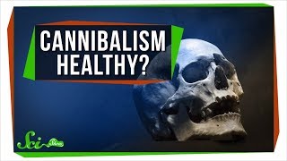 The Health Benefits of  Cannibalism [upl. by Eelyahs]