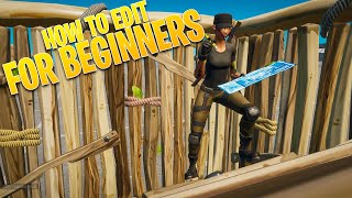 How to Edit in Fortnite for Beginners [upl. by Peace971]