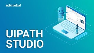 Introduction To UiPath Studio  UiPath Components Explained  RPA Tutorial For Beginners  Edureka [upl. by Horowitz]