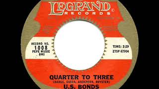 1961 HITS ARCHIVE Quarter To Three  US Bonds a 1 record [upl. by Nytnerb]