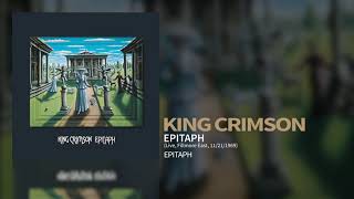 King Crimson  Epitaph Live Fillmore East 11211969 [upl. by Ahsinyt]