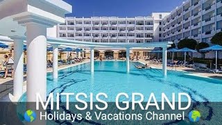 MITSIS GRAND HOTEL Rhodes a video tour [upl. by Akinej326]