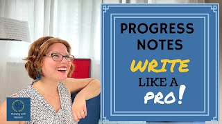 Progress Notes  How to Write Like a Pro RN  LPN  SNF [upl. by Ellswerth804]