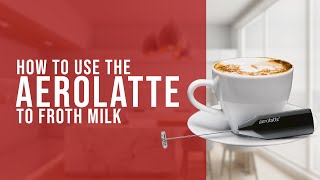 How To Use the AeroLatte To Froth Milk [upl. by Valera]