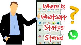 Where is Whatsapp Status Stored [upl. by Barncard585]