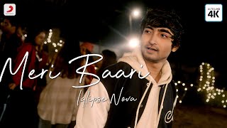 Meri Baari  IqlipseNova  Iqlipse Nova  New Hindi Song  Hit Hindi Song [upl. by Findlay]