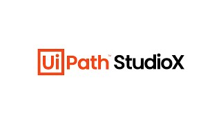 UiPath StudioX Your First Task Automation [upl. by Ines]